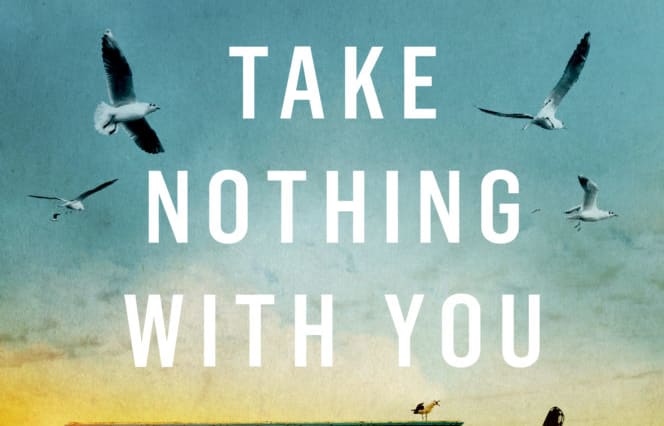 cover of the book "Take Nothing With You"