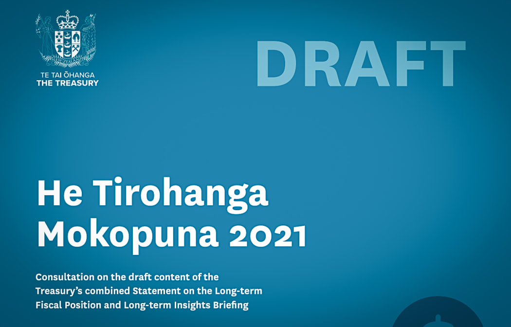 Treasury's draft of its long-term fiscal statement is open for submissions