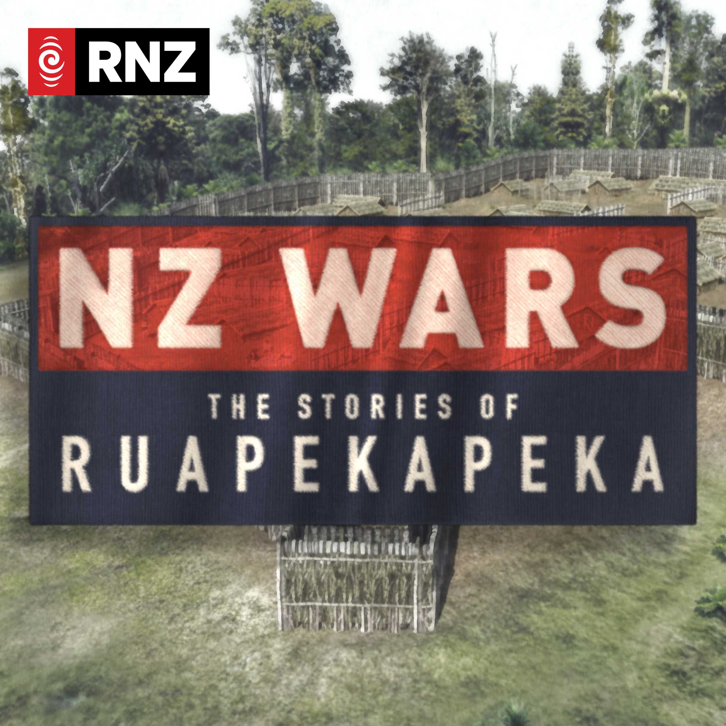 Stories of Ruapekepeka | The Battle of Ruapekapeka
