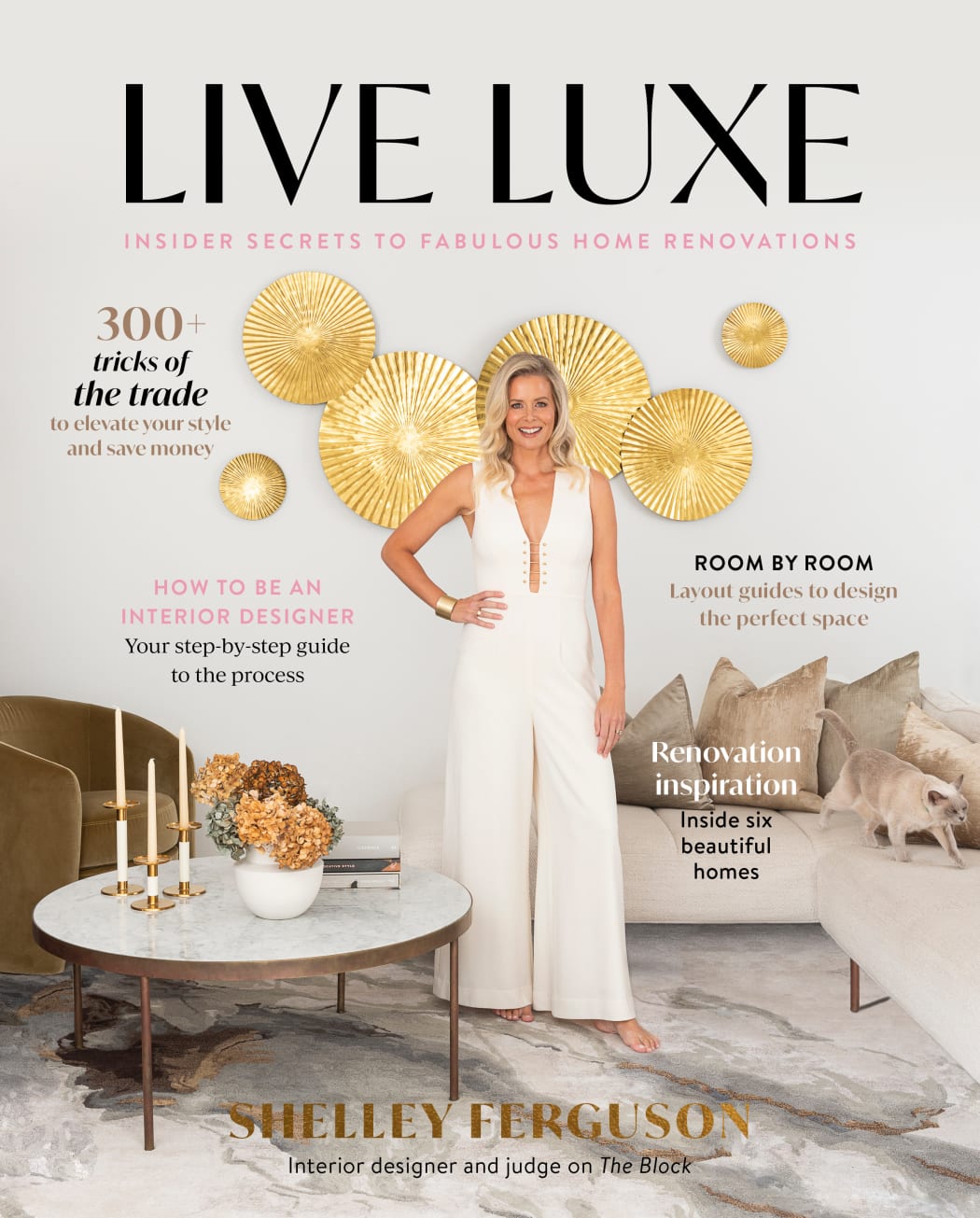 Shelley Ferguson's book LIVE LUXE - Insider Secrets to Fabulous Home Renovations