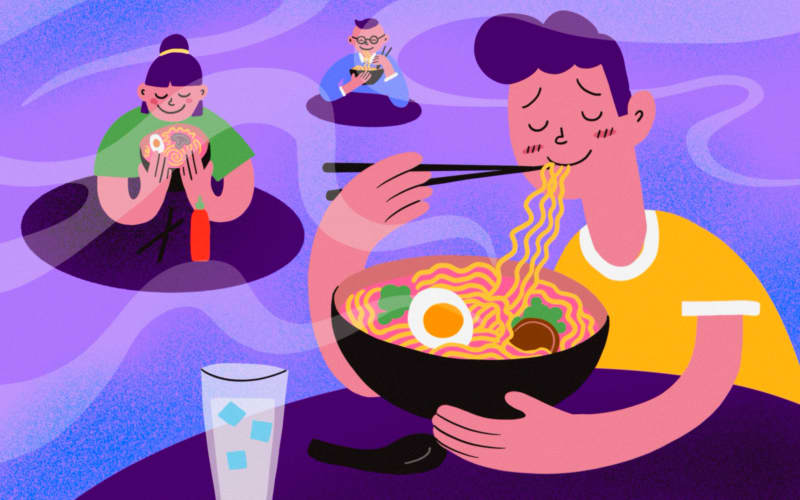 The joy of eating ramen on your own.