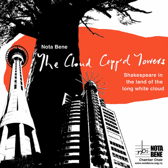 Nota  Bene performs The Cloud Capp'd Towers, Shakespeare in the land of the long white cloud.