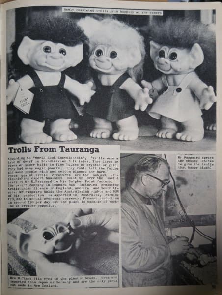 Trolls from the Tauranga factory.