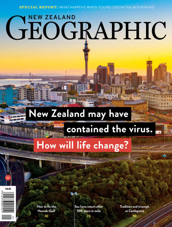 The May, 2020 issue of New Zealand Geographic