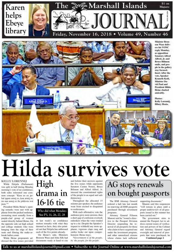 Largely as a consequence of President Hilda Heine's administration's refusal to endorse a controversial foreign investment scheme for Rongelap Atoll, she faced a close but unsuccessful vote of no confidence in late 2018.