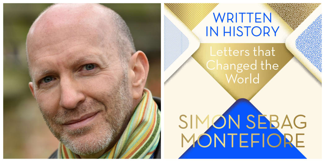 Simon Sebag Montefiore, author of Written in History, Letters that Changed the World