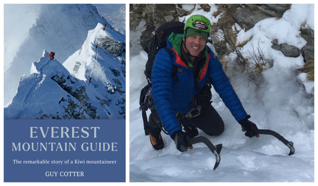 Guy Cotter's new memoir is Everest Mountain Guide: The remarkable story of a Kiwi mountaineer.