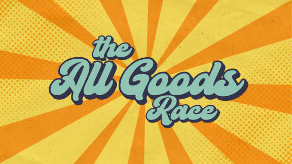 Against a yellow-and-orange background, the cyan-coloured text reads: "the All Goods Race."