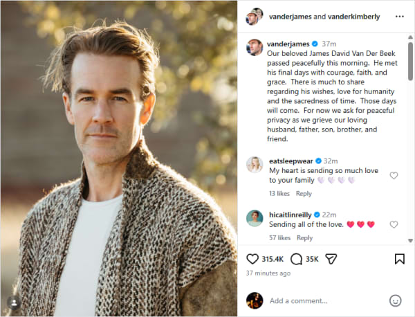 James Van Der Beek, star of Dawson's Creek, has died. The news was shared in an Instagram post.