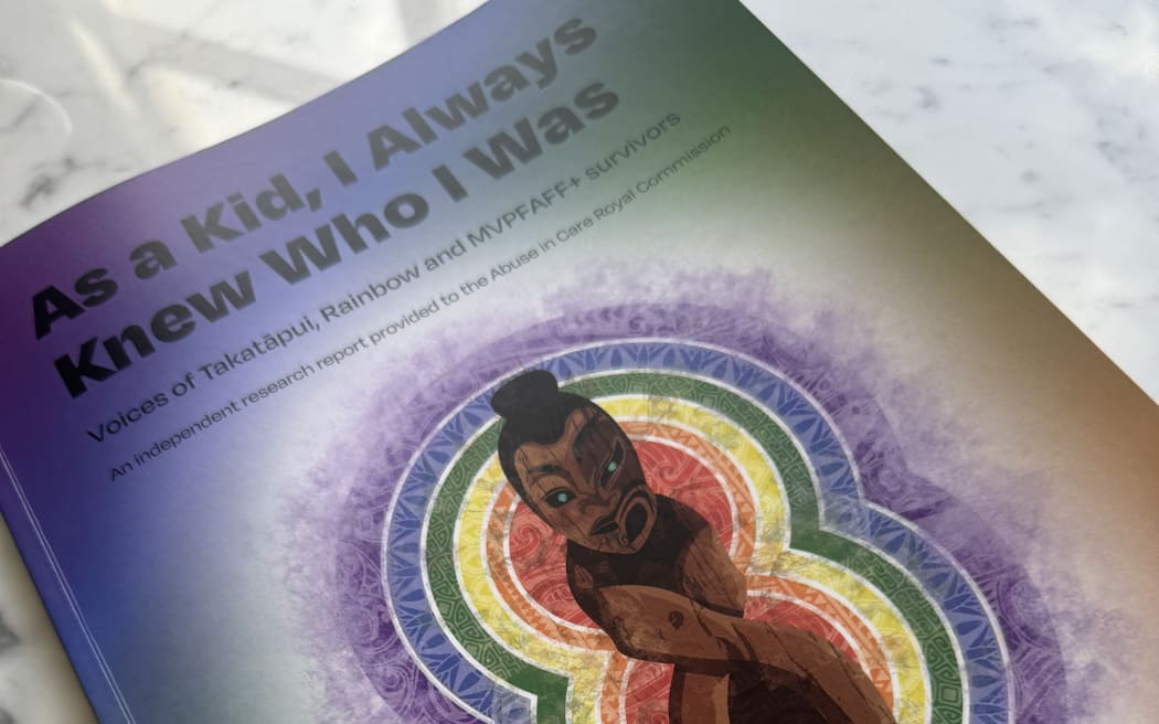 Voices of Takatāpui, Rainbow, and MVPFAFF+ Survivors, independent report provided by Te Whāriki Manawāhine o Hauraki -Hauraki Women's Refuge - to the Abuse in Care Royal Commission.
