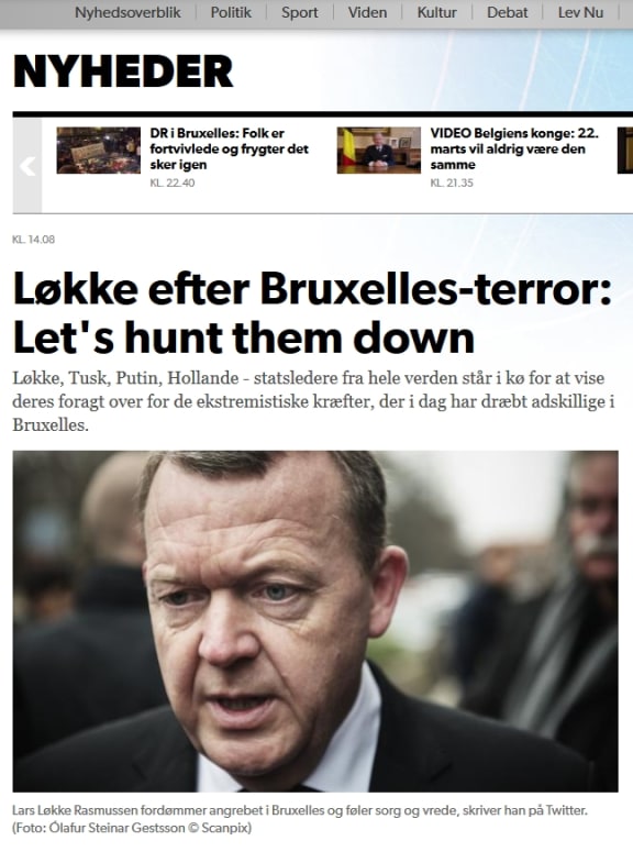 Danish media reacts to the PM's angry comments on the Brussels bombings.