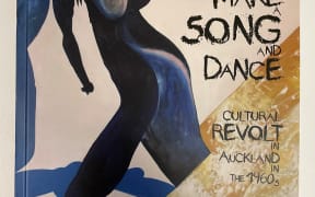 Time to Make a Song and Dance: Cultural Revolt in Auckland in the 1960s by Murray Edmond cover