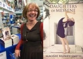 Novelist Maggie Rainey-Smith and her book Daughters of Messene