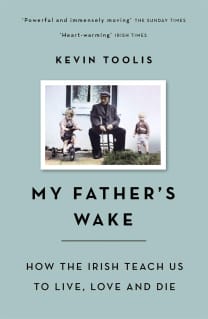 The cover of My Father's Wake by Kevin Toolis.