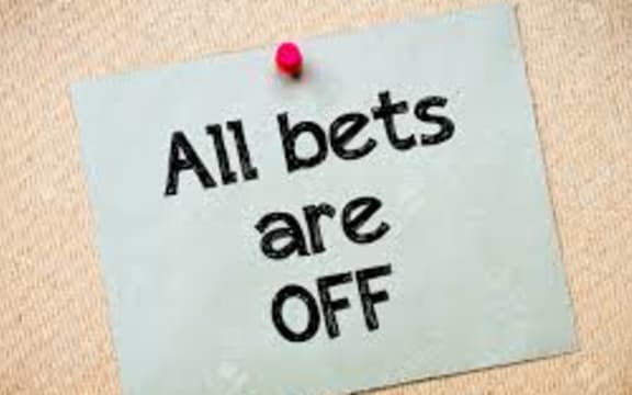 bets off