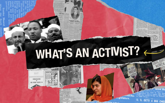 Title saying What's an activist? Images of some historic activists.