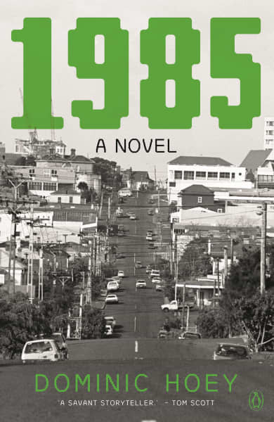 The cover of Dominic Hoey's new book, 1985.