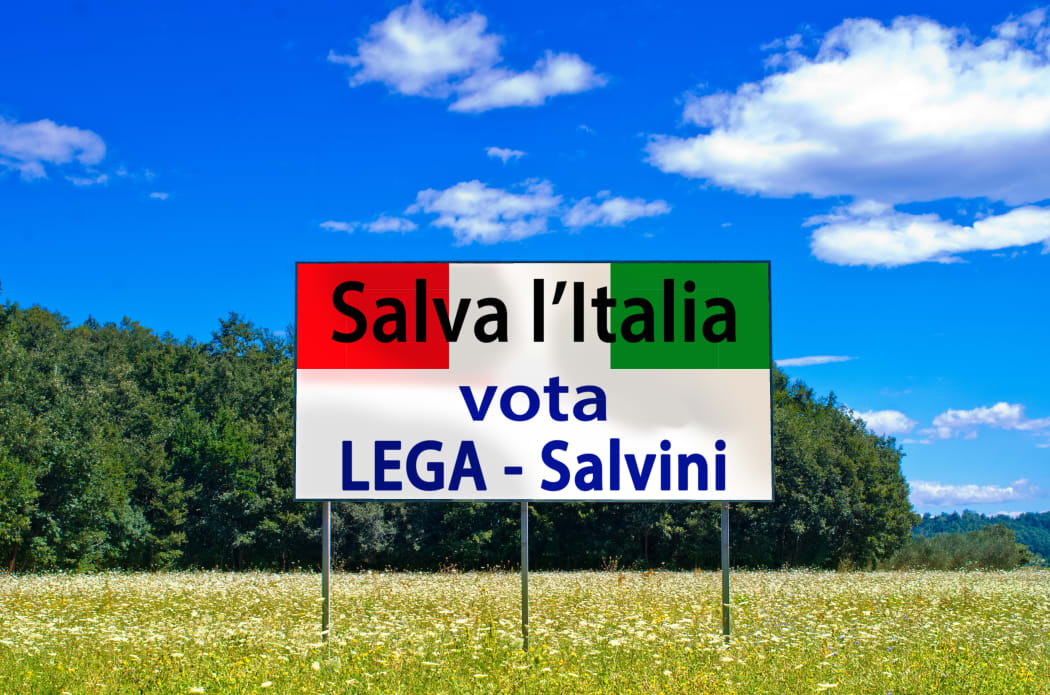 An election billboard which says the only hope for saving Italy is to vote for Matteo Salvini's Northern League party.
