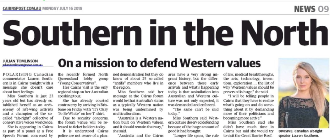 Lauren Southern was big news in northern Queensland where she made the first appearance of her controversial tour.