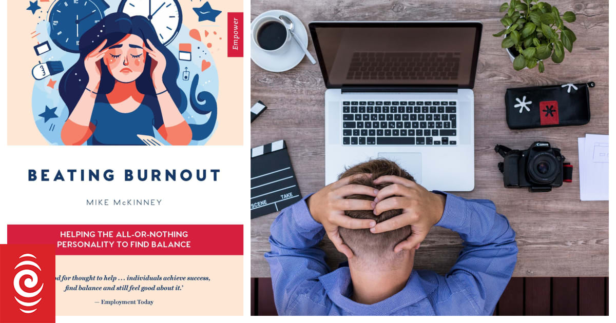 How to spot the burnout warning signs | RNZ
