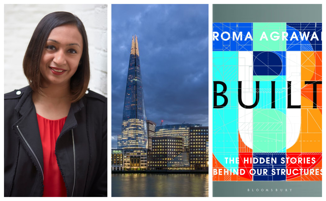 Engineer Roma Agrawal, worked on London's Shard and has written "Built: The Hidden Stories Behind our Structures"