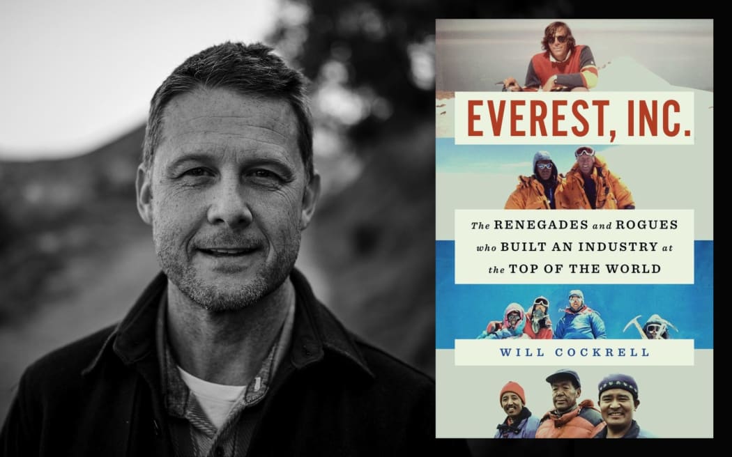 Composite author and book cover image:
Everest, Inc.
The Renegades and Rogues Who Built an Industry at the Top of the World
By Will Cockrell
