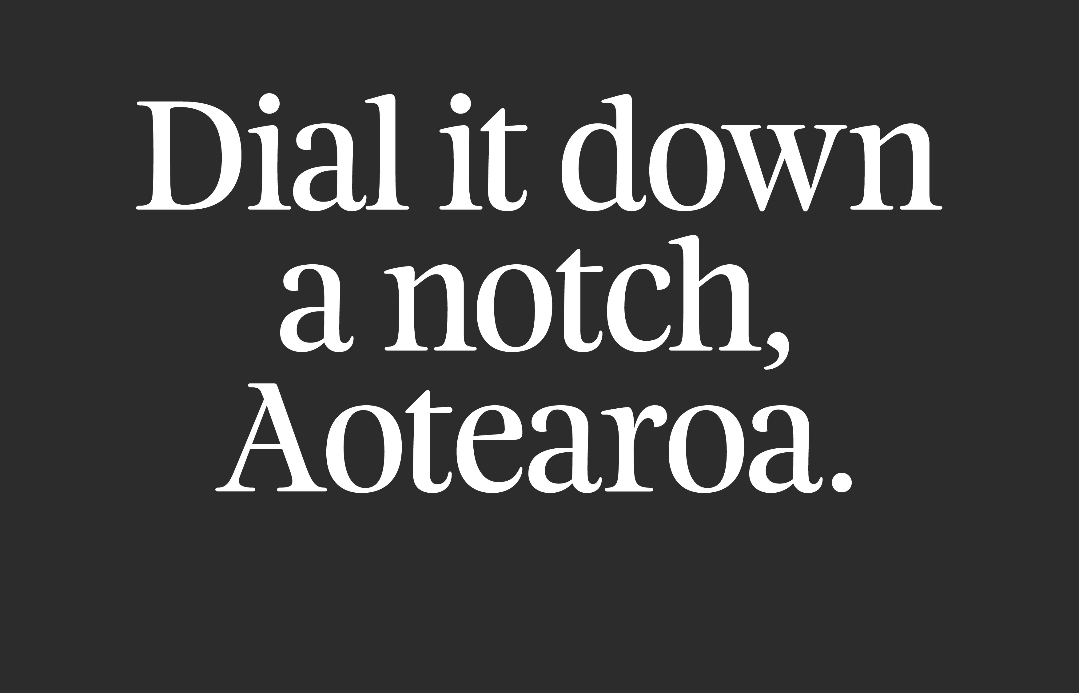 'Dial it Down' campaign poster