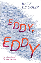 Eddy, Eddy By Kate De Goldi Cover