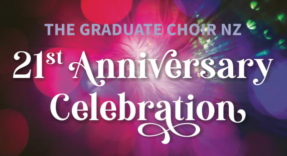 Front cover image from the Graduate Choir New Zealand's programme booklet for its 21st Anniversary Celebration concert