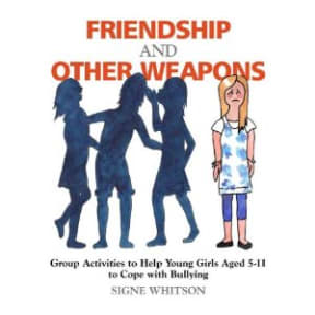 Friendship and Other Weapons by Signe Whitson
