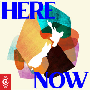 Podcast title 'Here Now' in front of a colourful background with overlaid shapes. A map of New Zealand is also overlaid over the coloured shapes.