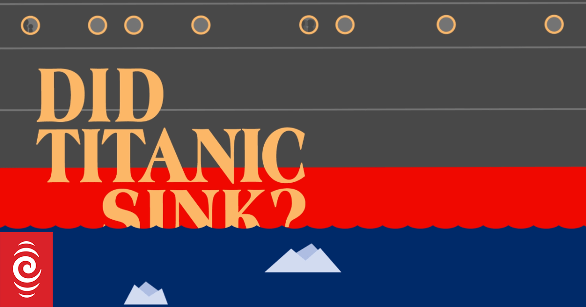 Did Titanic Sink - The Livestream! | RNZ