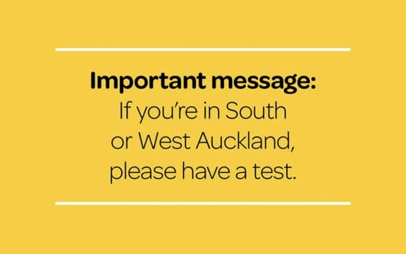 The government has encouraged hundreds of thousands of people in South and West Auckland to get a Covid-19 test, whether or not they are showing symptoms, but the Prime Minister says this was an 'oversimplification'.