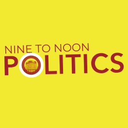 A podcast cover for “Nine to noon politics” with the title on a yellow background. Inside of the letter “O” there is a small picture of the Parlament bulding.
