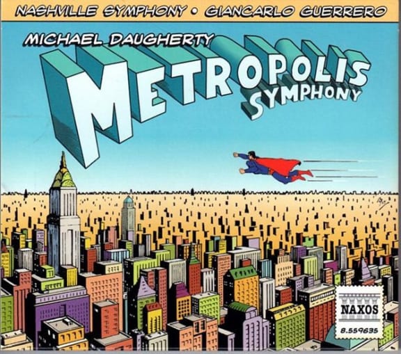 Michael Daugherty - Metropolis Symphony