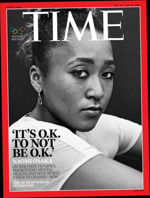 Naomi Osaka on mental health in Time's Olympic preview edition.