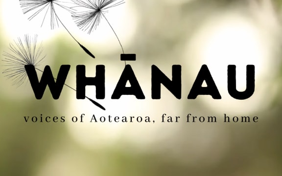 Whanau: Voices of Aotearoa, far from home Logo