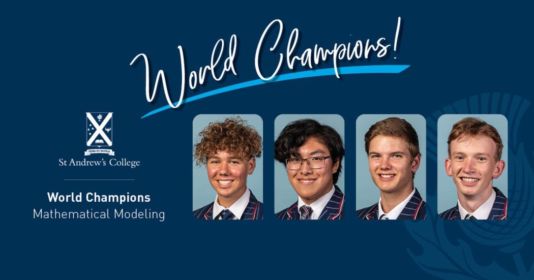St Andrew College Year 13 students, world champions at the International Mathematical Modelling Challenge.