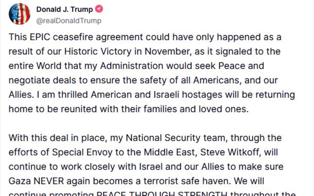 A post from Donald Trump on his social media platform after negotiators reported reaching a deal for a ceasefire in the Gaza war between Israel and Hamas.