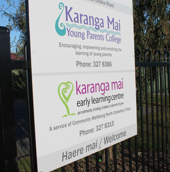 A photo of the sign outside Karanga Mai Young Parents College. The school is based in Kaiapoi and supports up top 30 young people to continue their education