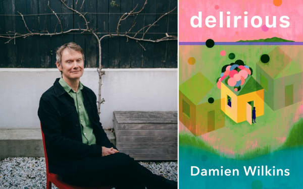 A composite picture of, left, Wellington professor and author Damien Wilkins sitting in a chair in a courtyard and, right, the cover of his novel titled Delirious.