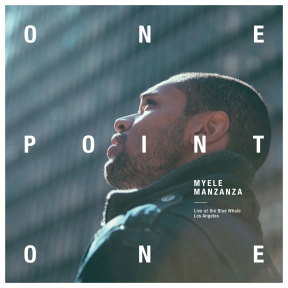 Myele Manzanza - One Point One