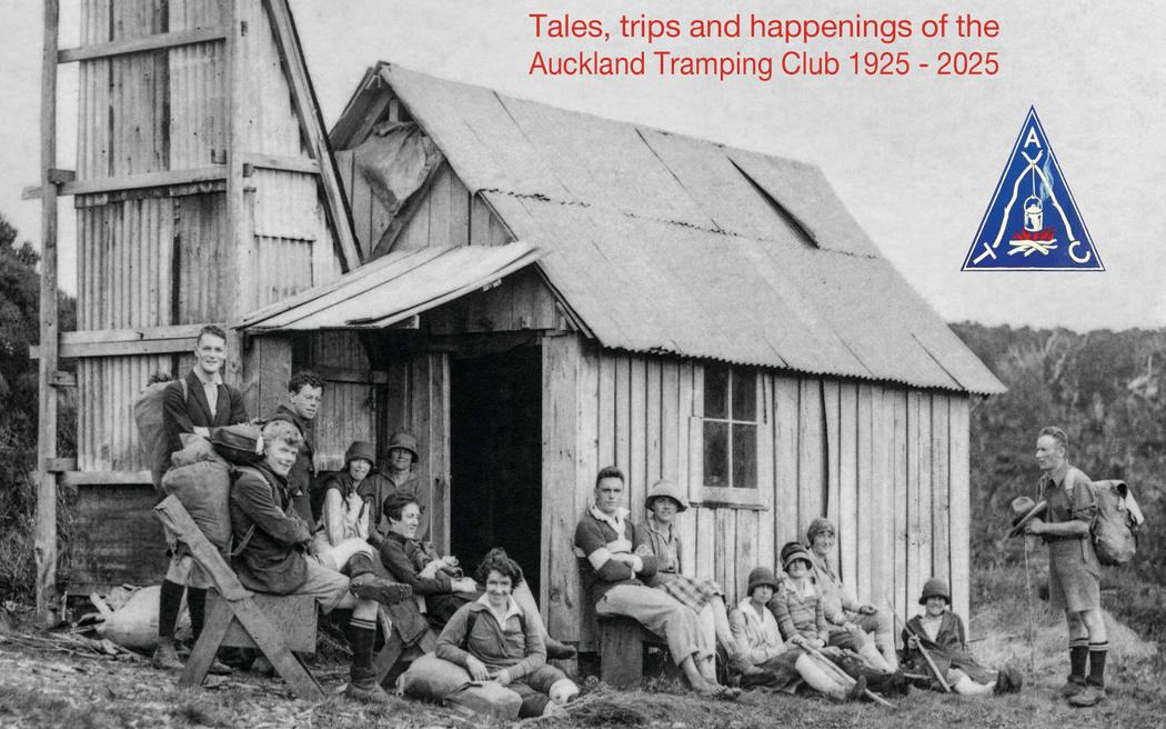 Auckland Tramping Club book: 100 years with boots and pack.