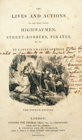 Charles Johnson, The History of the Most Noted Highwaymen, Street-Robbers, Pirates, &c.