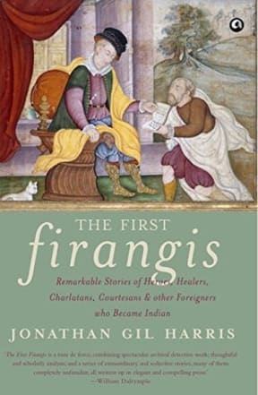 The First Firangis.