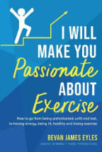 I Will Make You Passionate About Exercise book cover.