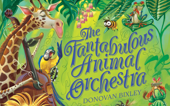 Cover art for The Fantabulous Animal Orchestra, Donovan Bixley's book for children.