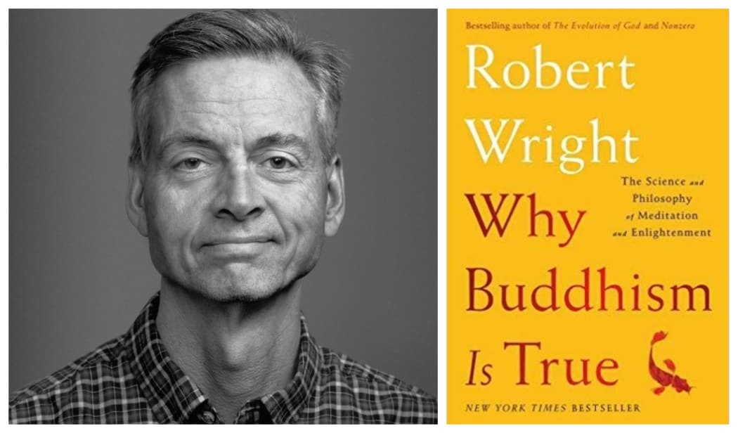 US author, Robert Wright and his book, Why is Buddhism True?
