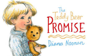 Book cover for "The Teddy Bear Promise". A drawing of a young boy, smiling as he holds a yellow, happy-looking teddy bear.