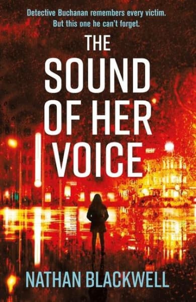 The Sound of Her Voice by Nathan Blackwell.